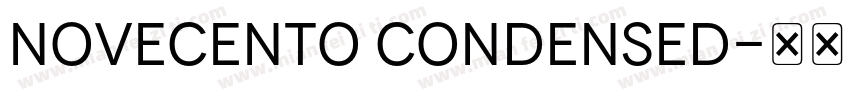 Novecento Condensed字体转换